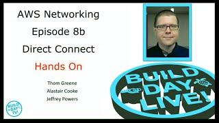 AWS VPC Networking Basics 8b: Hands On Direct Connect within Amazon Web Services