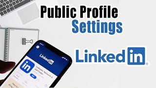 How To Edit Linkedin Public Profile Settings For Android