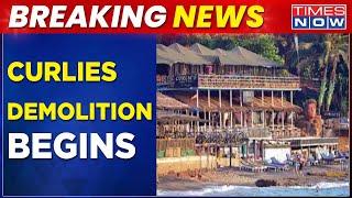 Curlies Restaurant's Demolition Begins | Sonali Phogat Murder Case | Latest English News