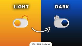 Light & Dark Mode Toggle | HTML CSS & JavaScript