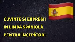 Cuvinte și fraze in limba spaniolă pentru începători. Studiați limba spaniolă  fără efort.