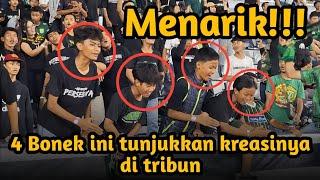 KREATIF!!! 4 BONEK INI TUNJUKKAN KREASI BARUNYA DI TRIBUN