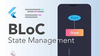 BLoC Pattern with Flutter || State Management