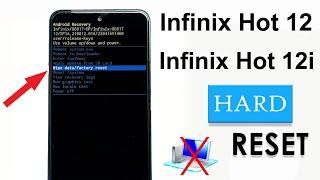 Infinix Hot 12/Hot 12i Hard Reset | Infinix Hot 12/Hot 12i (X6817/X665B) Forget Screen Lock 