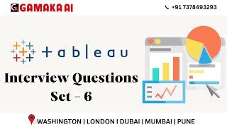 Tableau Interview Question Set 6