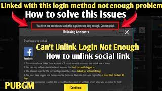 Cannot Unlink  How to unlink social linked from pubg account | Login with this linked not enough