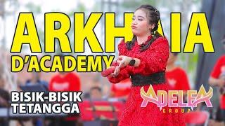 BISIK BISIK TETANGGA - ARKHAIA D'ACADEMY feat @ADELEAGROUPOFFICIAL