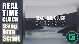 How to Create Realtime Clock using Html, CSS and Javascript