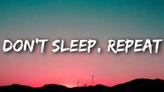 44phantom - don't sleep, repeat (Lyrics) Ft. Machine Gun Kelly