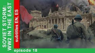 Soviet Storm. WW2 in the East - War Against Japan. Episode 18. StarMedia. Babich-Design