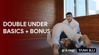 Double Under: Basics & Entry from Reverse De La Riva