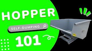 HOPPER 101: HOW TO USE A SELF-DUMPING HOPPER