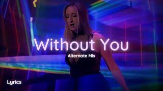 Gareth Emery, LSR/CITY & Annabel - Without U (Alternate Mix) - Lyric Video