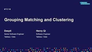 Grouping, matching and clustering