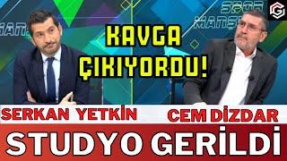 STUDYO GERİLDİ! KAVGA ÇIKIYORDU! SERKAN YETKİN VE CEM DİZDAR | SPOR MANŞET | TRT SPOR