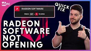 How to fix AMD RADEON Software Not Opening on Windows