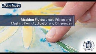 Masking Fluids: Liquid Frisket and Masking Pen Application and Differences