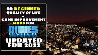 Top 10 Beginner Friendly Mods In Cities Skylines & How To Use Them