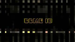 Dome 18 -  Live @ Toy Company Festival (2013 Liveshow)