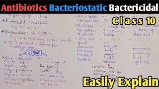 Antibiotics | Bacteriostatic And Bactericidal Antibiotics | Class 10 Biology