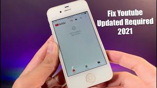 Fix Youtube Updated Required on iPhone 4s/5 - Updated 2021