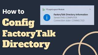 FactoryTalk Directory Configuration Guide