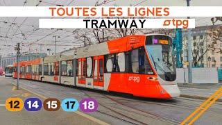 [TOUTES LES LIGNES] de Tramway du Réseau tpg de Genève 