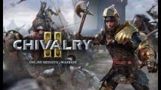 Lets Play Chivalry II Leveling The Archer and Bows