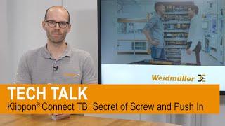 TECH TALK || Klippon® Connect Terminal Blocks: Secret of Screw and Push In technology