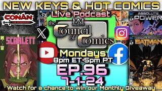 NEW KEYS & HOT COMICS of the Week! LIVE Podcast ep.96 July 1, 2024 #comicbooks #comics