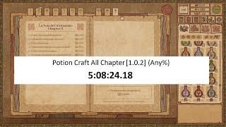 Potion Craft Speedrun All Chapters [1.0.2] (Any%) 5:08:24