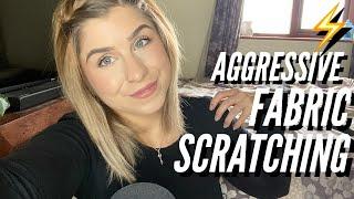 ASMR | Aggressive Fabric Scratching ️ (No Talking)