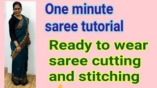 1 minute saree.Tutorial for Ready to wear saree stitching .VEDHA'S corner
