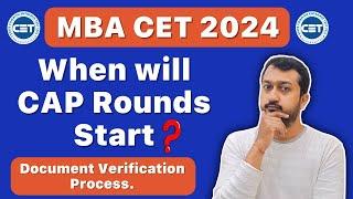 When will MBA CET CAP Rounds Start?  | CAP Round Document Verification Process.