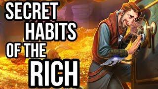 5 Secret Habits of the Rich