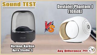 Devialet Phantom 1 (108dB) &  Harman Kardon Aura 3 - Sound Test l OMG Quá Đã !!!