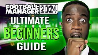 FM24: The ULTIMATE Beginner’s Guide – Start Your Save Like a PRO!