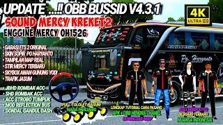 OBB BUSSID V4.3.1 TERBARU SOUND MERCY OH1526 KREKET2  || Hd Grafik 4k Real ||  Bus Simulator Id