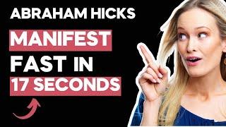 The Ultimate LAW OF ATTRACTION HACK | FAST Results! | Abraham Hicks