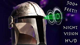 Working Mandalorian Helmet with HUD! - See 500 Feet In Total Darkness!