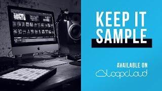 Keep it Sample Now on Loopcloud | Trap, Pop, Future Bass Loops & Samples
