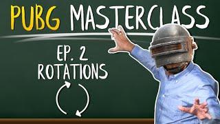 HOW TO ROTATE IN PUBG! GET MASTER!! PUBG Masterclass Episode 2!