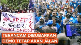 Tak Gentar Dibubarkan Polisi, BEM SI Pastikan Demo 11 April Tetap Jalan