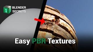Blender Secrets - Easy PBR Textures