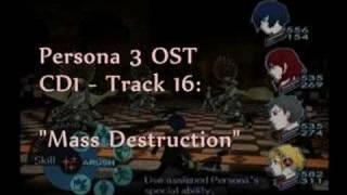 Persona 3 OST: 1.16 - "Mass Destruction"