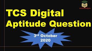 TCS digital Aptitude Questions asked on 3rd october | TCS Digital Questions and Answers