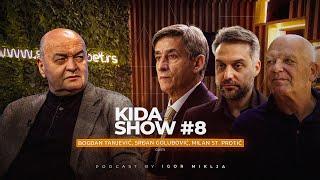 KIDA SHOW #008 - Milan St. Protić, Srdan Golubović i Bogdan Tanjević