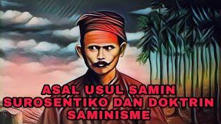Asal Usul Samin Surosentiko Dan Doktrin Saminisme #indonesia #cerita #mitos #legendary #sejarah