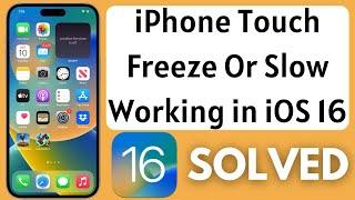 Fix" iPhone Screen Lagging and Freezing After iOS 16 Update Solve iPhone Slow Running Issue