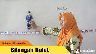 Kelas 06 - Tema 1 Subtema 1 - Matematika (Bilangan Bulat) | Video Pendidikan Indonesia